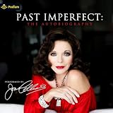 Past Imperfect: The Autobiography