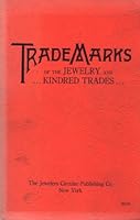 Trademarks of the Jewelry and Kindred Trades Facsimile Catalog B004S6359U Book Cover