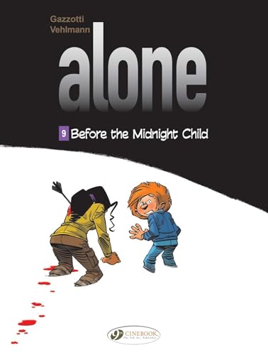 Before The Midnight Child (Alone)