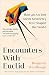 Produktbild Encounters with Euclid: How an Ancient Greek Geometry Text Shaped the World