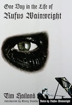Paperback One Day in the Life of Rufus Wainwright Book