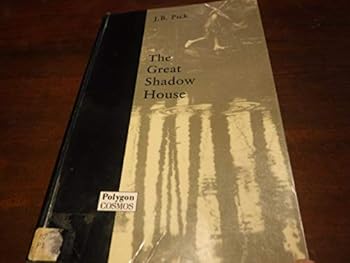 Paperback The great shadow house: Essays on the metaphysical tradition in Scottish fiction (Cosmos) Book