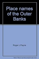 Place names of the Outer Banks 0932705014 Book Cover