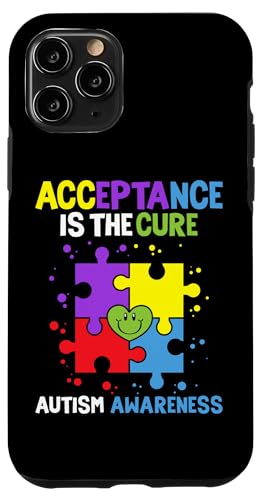 Autism Awareness Acceptance Is The Cure �X�}�z�P�[�X iPhone 11 Pro �p