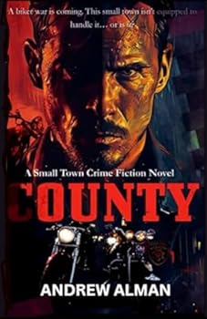 Paperback County: A Small-Town Crime Fiction Novel Book