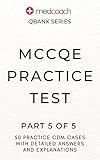 cdm respuestas  MCCQE Practice Test: Part 5 of 5 (MedCoach QBank Series) (English Edition)