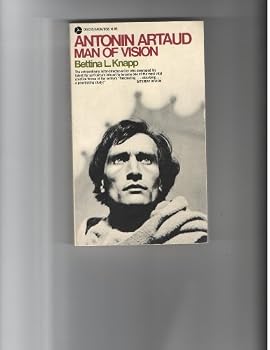 Antonin Artaud: Man Of Vision