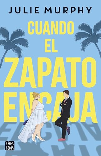 Cuando el zapato encaja [Spanish] 8408292366 Book Cover