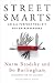 Street Smarts: An All-Purpose Tool Kit for Entrepreneurs