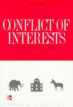 Paperback Conflict of Interests: The Politics of American Education Book