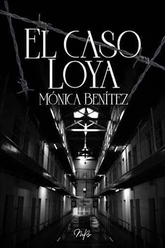 El caso Loya