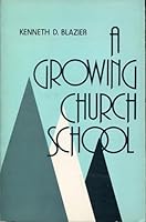 A Growing Church School 0817007857 Book Cover