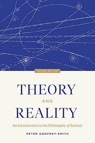 Theory and Reality: An Introduction to the Philosophy of Science, Second Edition