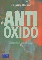 Antioxido 9879460251 Book Cover