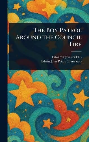 The Boy Patrol Around the Council Fire