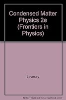 Condensed Matter Physics (Frontiers in physics) 0805366113 Book Cover
