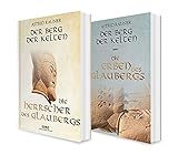 Der Berg der Kelten Band 1 und 2 (Die Herrscher des Glaubergs / Die Erben des Glaubergs). 2 historische Romane in einem Bundle - Astrid Rauner