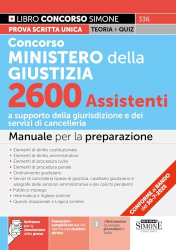 Concorso Ministero della Giustizia 2600 Assistenti a supporto della giurisdizione e dei servizi di cancelleria - Manuale per la preparazione