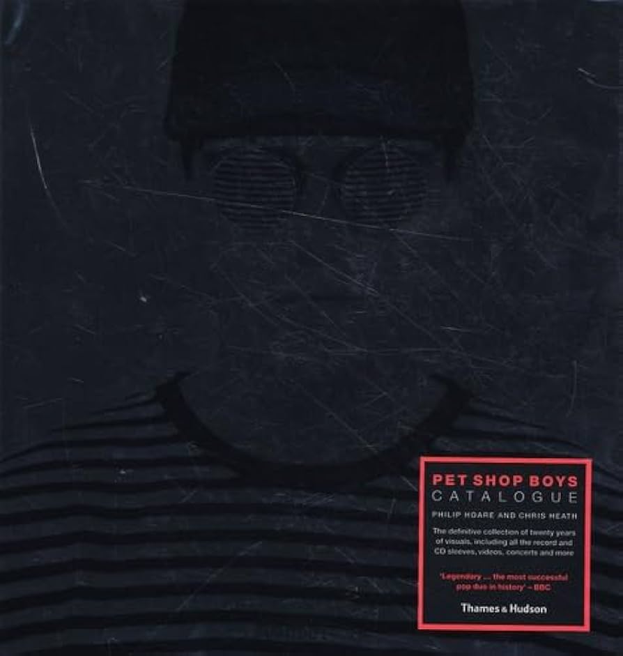 Pet Shop Boys: Catalogue : Hoare, Philip, Heath, Chris