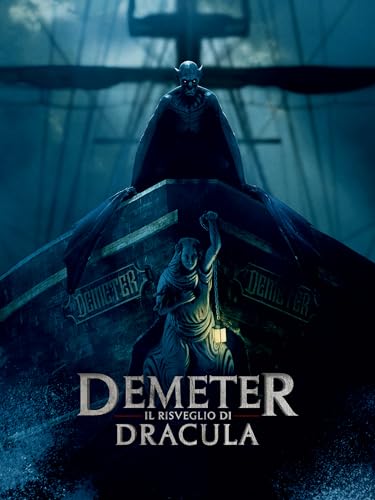  Demeter - Il risveglio di Dracula