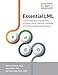 Essential LML: Lifecycle Modeling Language (LML): a Thinking Tool for Capturing, Connecting and Communicating Complex Systems