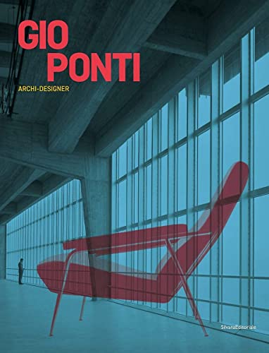  Gio Ponti. Archi-designer. Ediz. inglese [Lingua inglese]