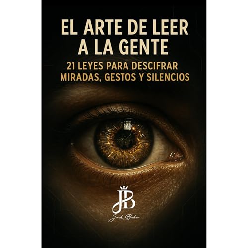 EL ARTE DE LEER A LA GENTE Audiolibro Por Jack Baker arte de portada