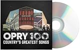 Opry 100: Country'S Greatest Songs