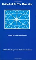 Cathedral of the New Age: Psalms for the Coming Millennia 1886094411 Book Cover