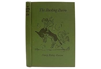 Hardcover THE BUCKING BURRO For Children from One to One Hundred Book