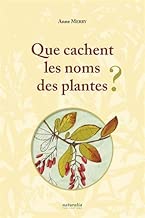 Download Que cachent les noms des plantes ? PDF