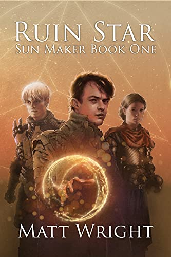 Ruin Star (The Sun Maker Saga Book 1) (English Edition) Kindle-editie - Image 3
