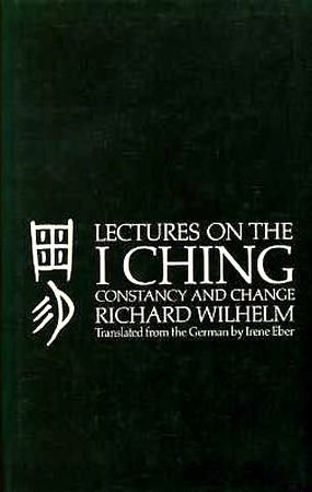 Lectures on the I Ching: Ed I.Eber 0710005776 Book Cover