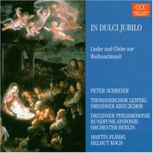 In Dulci Jubilo- Lieder Und Chore