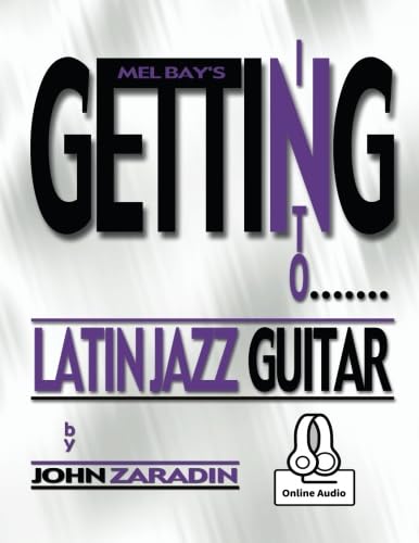 Getting into Latin Jazz Guitar