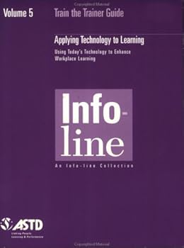 Paperback Train The Trainer/Vol 5: Applying Technology To Learning Book