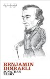 Benjamin Disraeli (Very Interesting People Book 8)