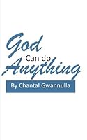 God Can Do Anything 1984331523 Book Cover