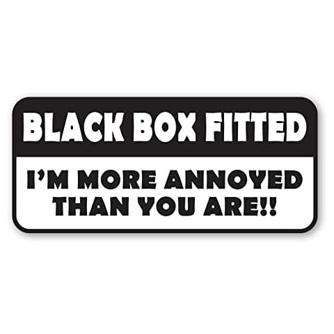 Signs247 BLACK BOX FITTED Sticker - I'M MORE ANNOYED THAN YOU ARE - Window Bumper Door Decal Cover