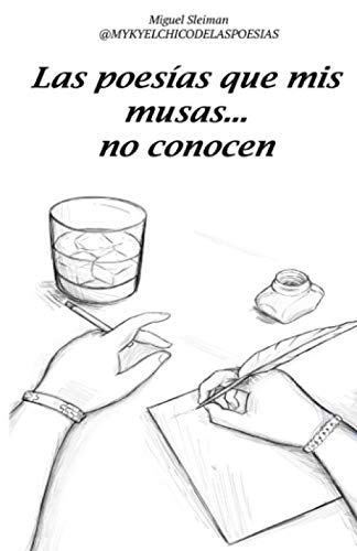 Disponible para leer ya mismo: Las poesías que mis musas... no conocen Disponible para leer ya mismo: Las poesías que mis musas... no conocen