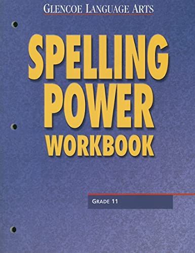 Glencoe Language Arts, Grade 11, Spelling Power Workbook