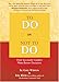 To Do or Not To Do: How Successful Leaders Make Better Decisions