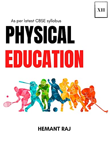 Physical Education Class 12 Notes