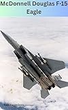Photo Gallery mcdonnell douglas f-15 eagle (german edition) Photo Gallery mcdonnell douglas f-15 eagle (german edition)