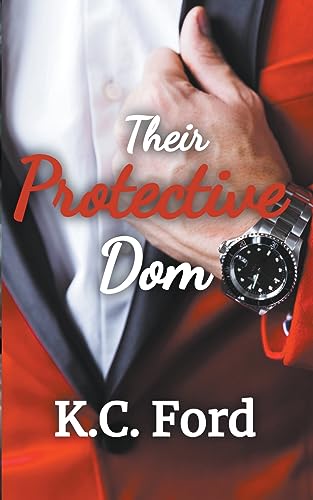 Their Protective Dom: A MMF Why Choose Romance (Book One) (The Club Decadent Series)
