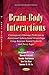 Brain-Body Interactions: Contemporary Outcome Prediction in Aneurysmal Subarachnoid Hemorrhage Using Bayesian Neural Networks and Fuzzy Logic (Neuroscience Research Progress)