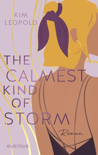 Cover zum Buch The Calmest Kind of Storm
