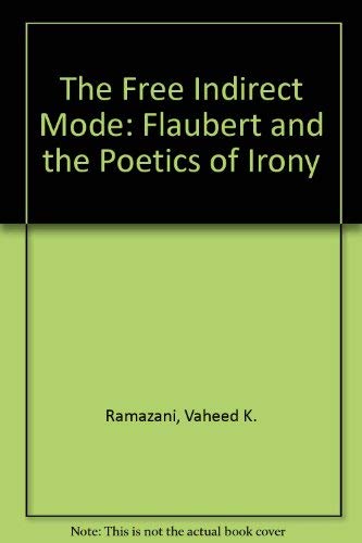 Flaubert and the Free Indirect Mode
