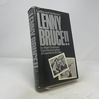 Ladies and Gentlemen, Lenny Bruce!! 0345242696 Book Cover