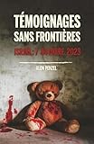  Témoignages sans frontières: Israël: 7 Octobre 2023